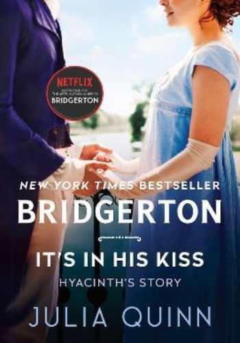 BRIDGERTON - IT'S IN HIS KISS