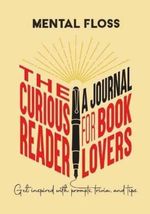 MENTAL-FLOSS--THE-CURIOUS-READER-JOURNAL-FOR-BOOK-LOVERS-JOURNEL