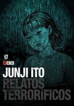 JUNJI-ITO--RELATOS-TERRORIFICOS-NUM.-17