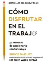 COMO-DISFRUTAR-EN-EL-TRABAJO