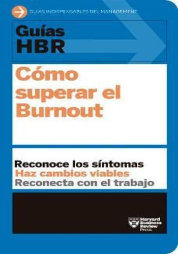CÓMO SUPERAR EL BURNOUT
