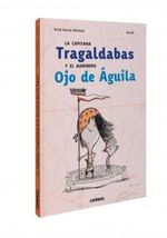 LA-CAPITANA-TRAGALDABAS-Y-EL-MARINERO-OJO-DE-AGUILA