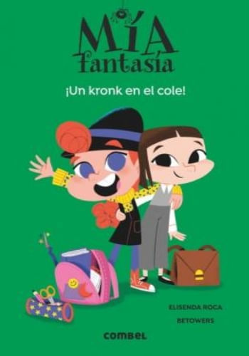 MIA FANTASIA -  UN KRONK EN EL COLE!