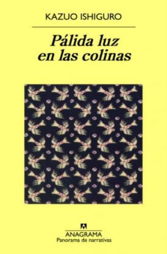 PALIDA LUZ EN LAS COLINAS