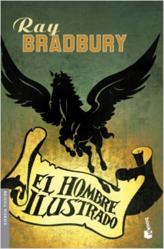 Portada de EL HOMBRE ILUSTRADO de RAY BRADBURY