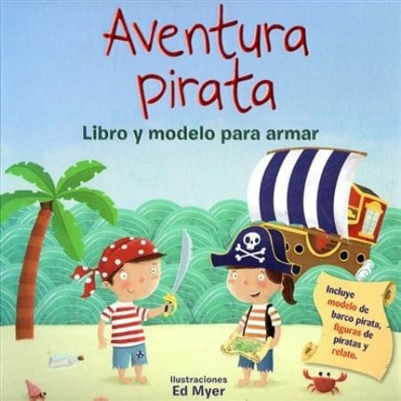 AVENTURA PIRATA + MODELO PARA ARMAR