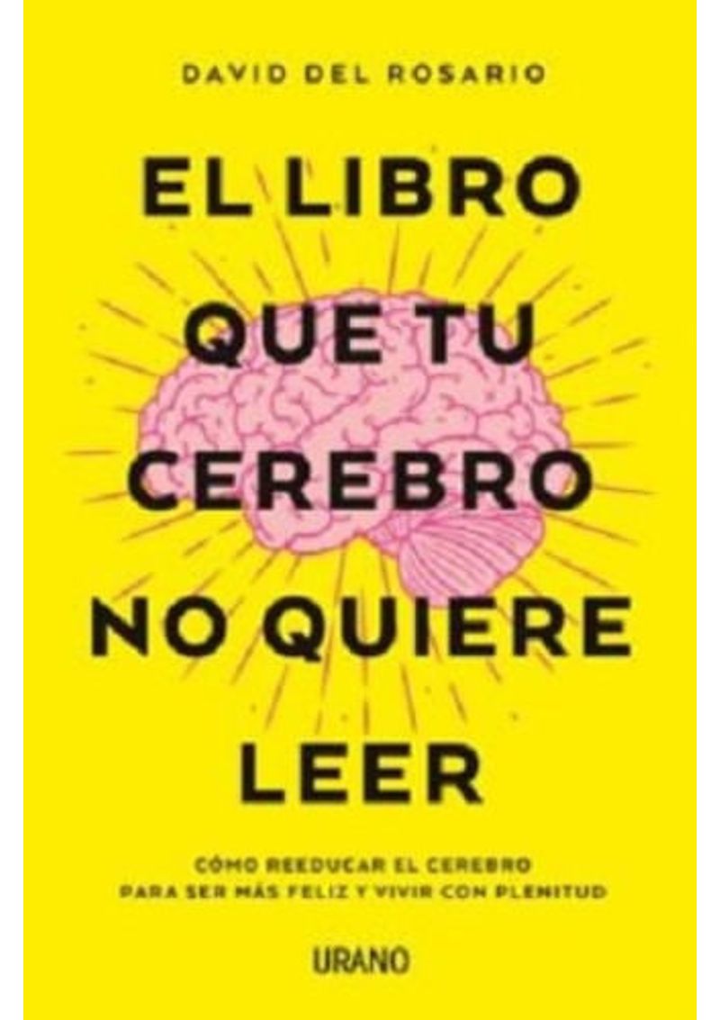 EL-LIBRO-QUE-TU-CEREBRO-NO-QUIERE-LEER