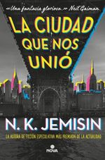 LA-CIUDAD-QUE-NOS-UNIO