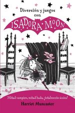 DIVERSION-Y-JUEGOS-CON-ISADORA-MOON