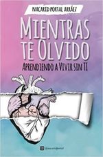 MIENTRAS-TE-OLVIDO