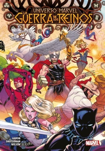 UNIVERSO MARVEL 01 - LA GUERRA DE LOS REINOS