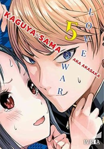 KAGUYA SAMA - LOVE IS WAR 05