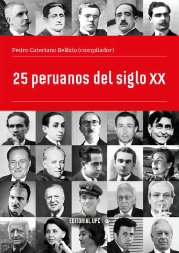 25 PERUANOS DEL SIGLO XX