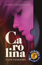 CAROLINA-Y-LOS-VALIENTES