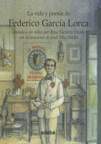 VIDA Y POESIA DE FEDERICO GARCIA LORCA