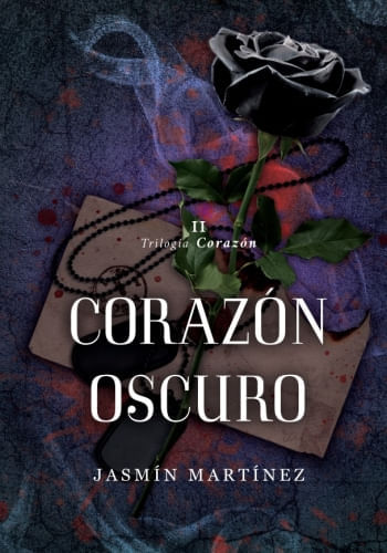 CORAZON OSCURO (TRILOGIA CORAZON II)