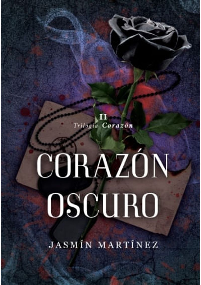 CORAZON-OSCURO--TRILOGIA-CORAZON-II-
