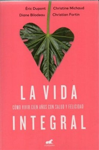 LA VIDA INTEGRAL