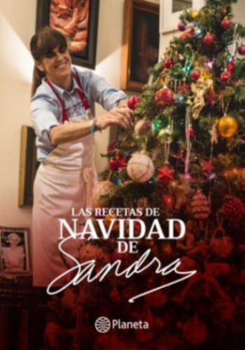 LAS RECETAS DE NAVIDAD DE SANDRA PLEVISANI