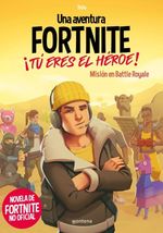 UNA-AVENTURA-FORTNITE-¡TU-ERES-EL-HEROE-