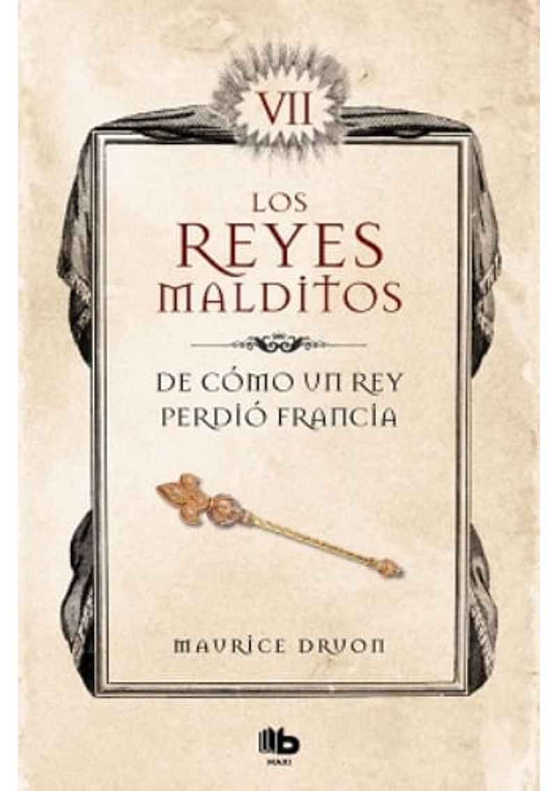 DE-COMO-UN-REY-PERDIO-FRANCIA.-LOS-REYES-MALDITOS-7