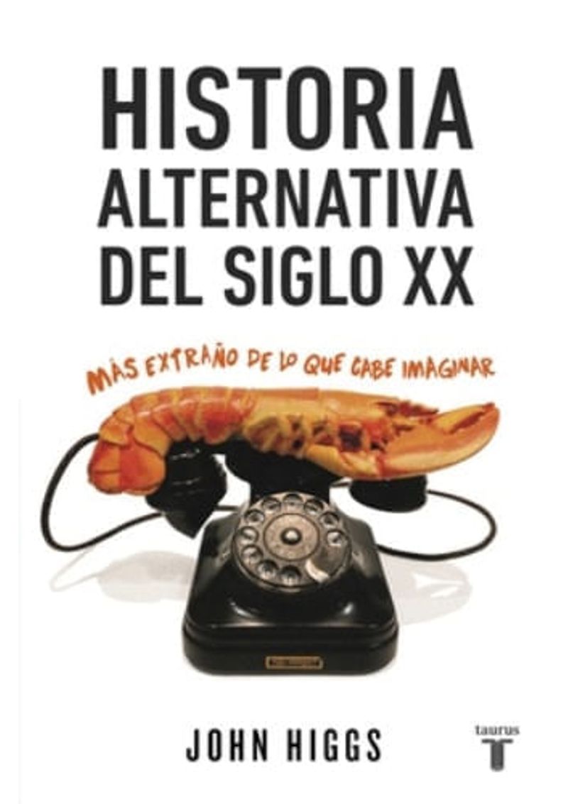 HISTORIA-ALTERNATIVA-DEL-SIGLO-XX