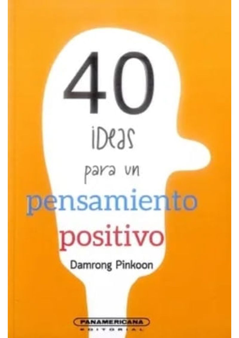 40-IDEAS-PARA-UN-PENSAMIENTO-POSITIVO