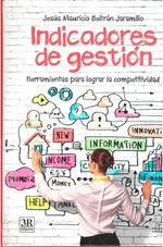 INDICADORES-DE-GESTION--HERRAMIENTAS-PARA-LOGRAR-LA-COMPETITIVIDAD-3A.-EDICION