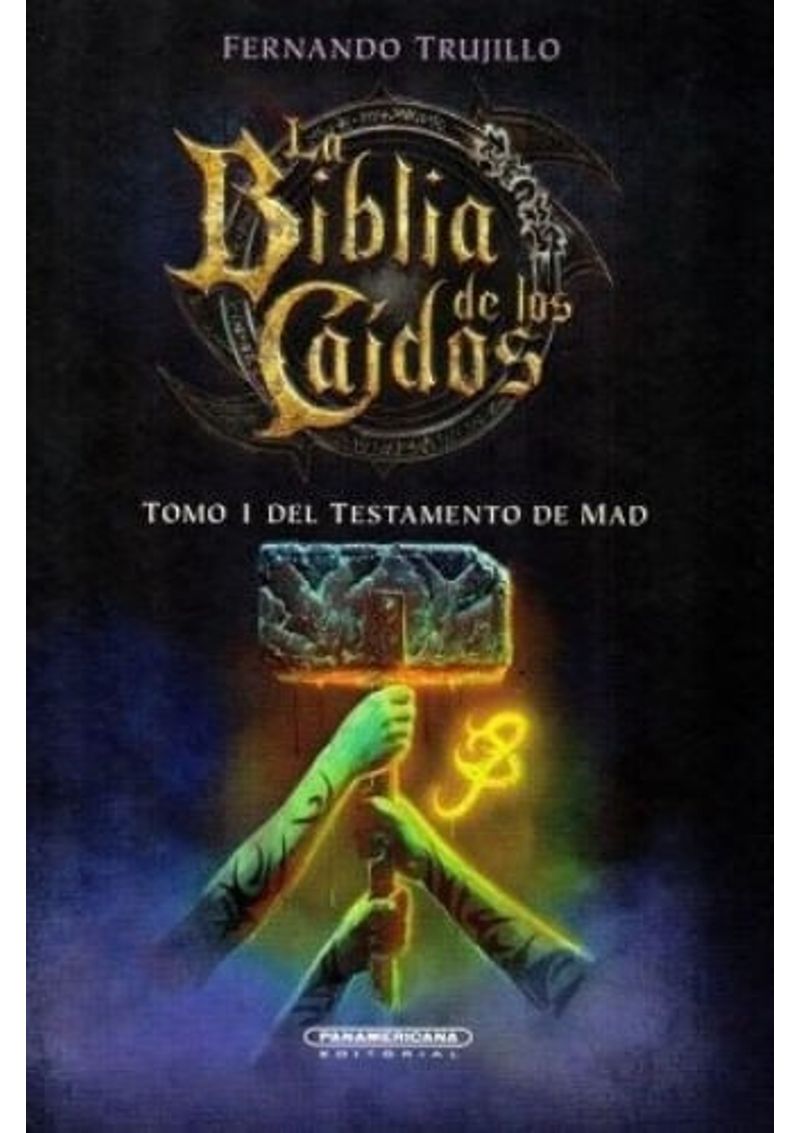 BIBLIA-DE-LOS-CAIDOS-LA---TOMO-I-DEL-TESTAMENTO-DE-MAD