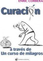 CURACION-A-TRAVES-DE-UN-CURSO-DE-MILAGROS