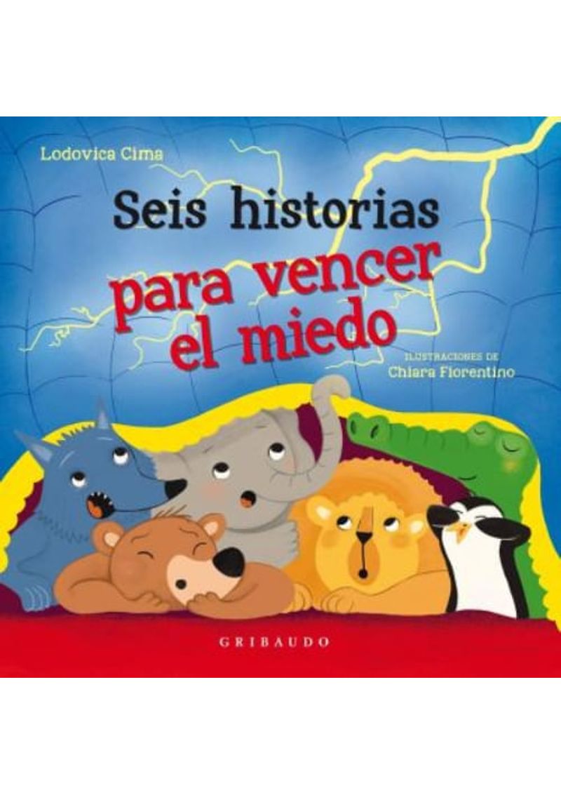 SEIS-HISTORIAS-PARA-VENCER-EL-MIEDO