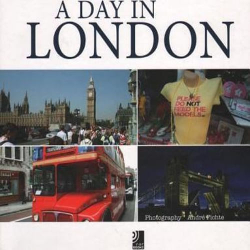 A DAY IN LONDON