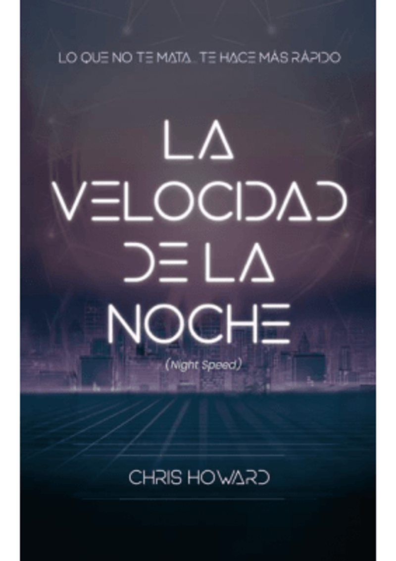 LA-VELOCIDAD-DE-LA-NOCHE--NIGHT-SPEED-