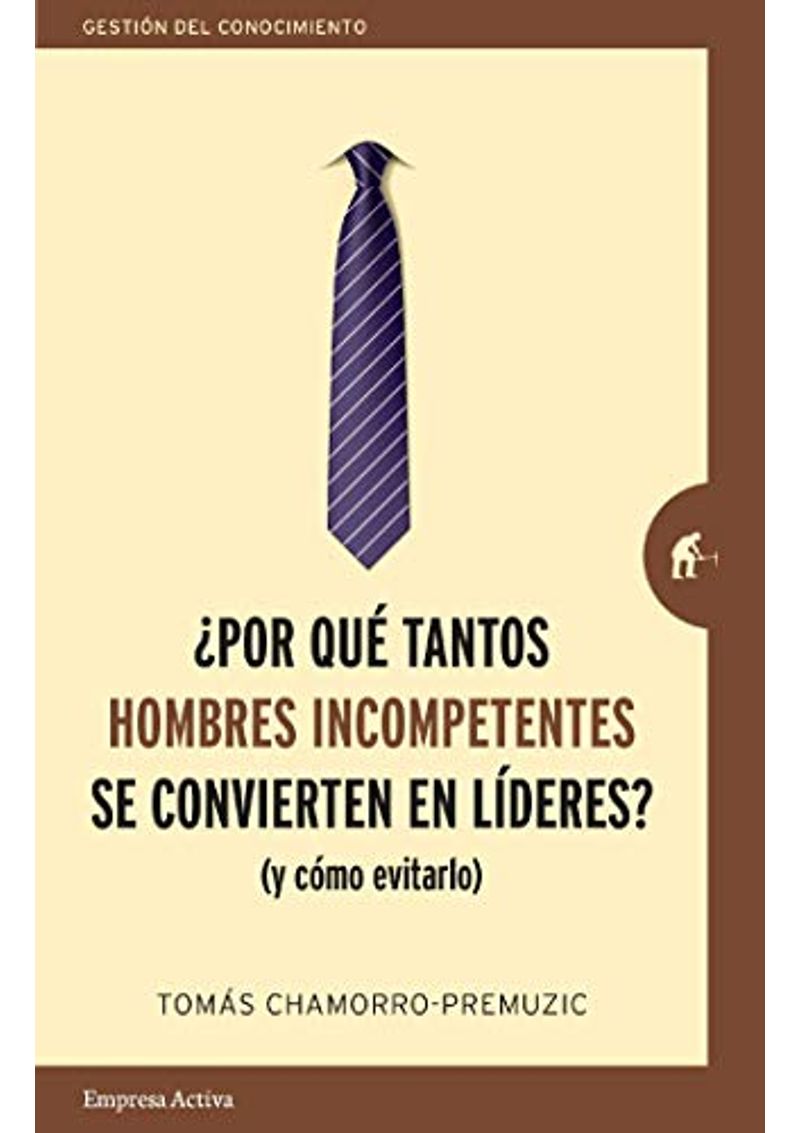 ¿POR-QUE-TANTOS-HOMBRES-INCOMPETENTES-SE-CONVIERTEN-EN-LIDERES-