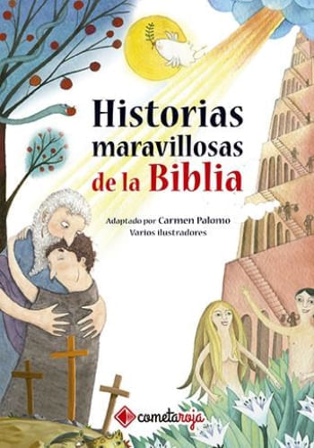 HISTORIAS MARAVILLOSAS DE LA BIBLIA