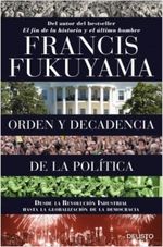 ORDEN-Y-DECADENCIA-DE-LA-POLITICA