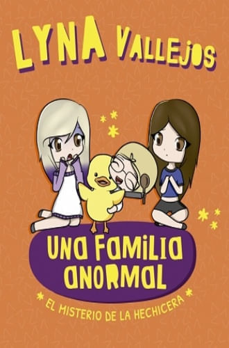 UNA FAMILIA ANORMAL. EL MISTERIO DE LA HECHICERA