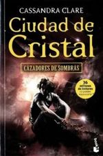 CAZADORES-DE-SOMBRAS-3.-CIUDAD-DE-CRISTAL