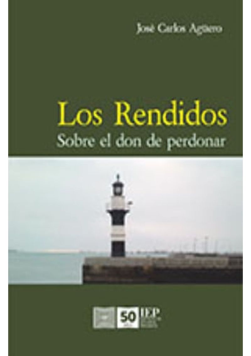 LOS-RENDIDOS---SOBRE-EL-DON-DE-PERDONAR