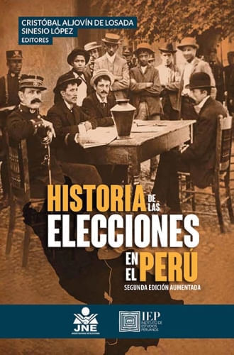 HISTORIA DE LAS ELECCIONES EN EL PERU