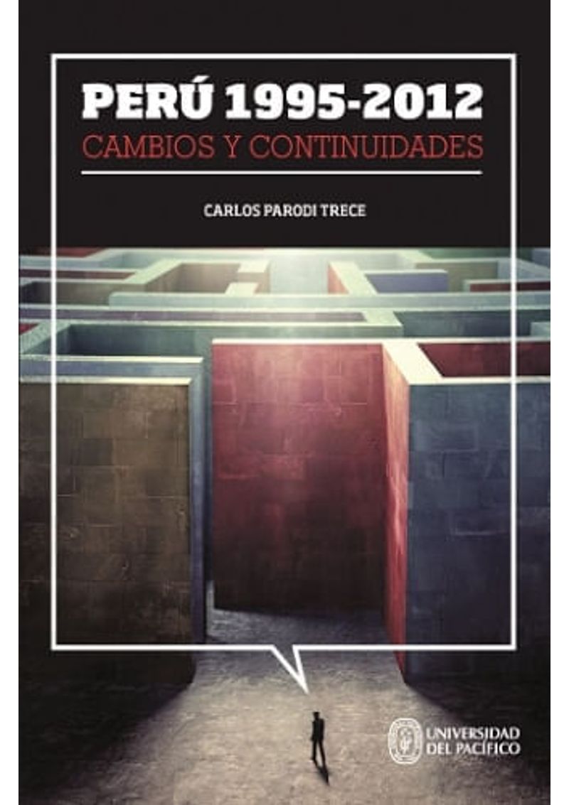 PERU-1995-2012-CAMBIOS-Y-CONTINUIDADES