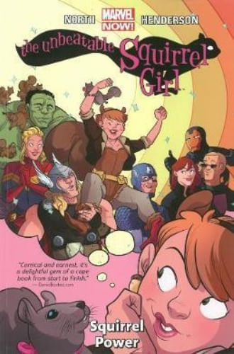 UNBEATABLE SQUIRREL GIRL VOL. 1: SQUIRREL POWER