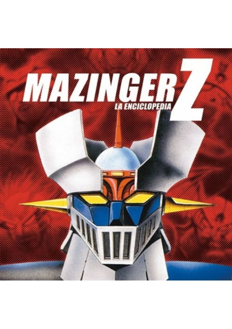 MAZINGER-Z.-LA-ENCICLOPEDIA