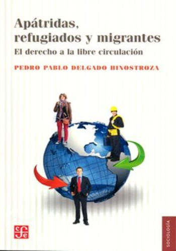 APATRIDAS, REFUGIADOS Y MIGRANTES