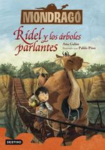 MONDRAGO-2.-RIDEL-Y-LOS-ARBOLES-PARLANTES