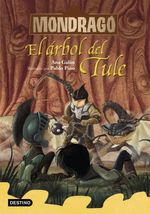 MONDRAGO-6.-EL-ARBOL-DEL-TULE