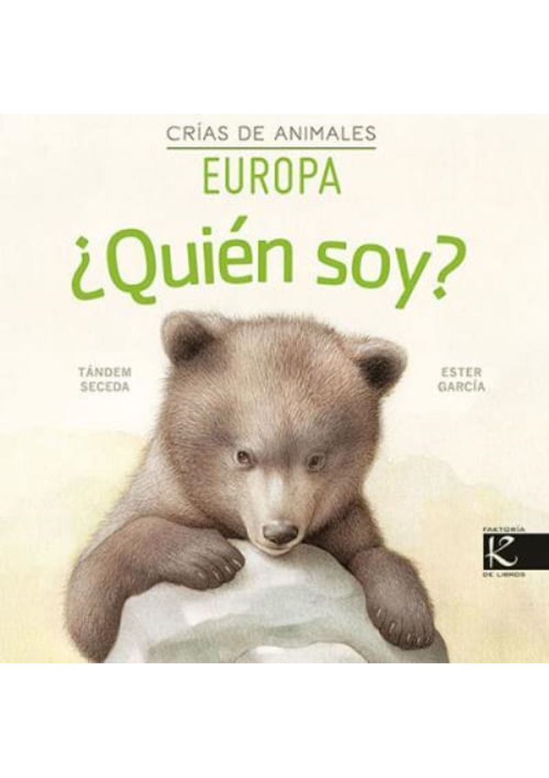 ¿QUIEN-SOY--CRIAS-DE-ANIMALES--EUROPA
