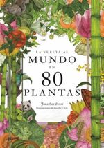 LA-VUELTA-AL-MUNDO-EN-80-PLANTAS