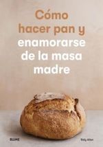 COMO-HACER-PAN-Y-ENAMORARSE-DE-LA-MASA-MADRE