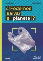 ¿PODEMOS-SALVAR-EL-PLANETA-